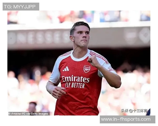 爱将塔帅盛赞约克雷斯的顶级跑动能力与积极性令人刮目相看